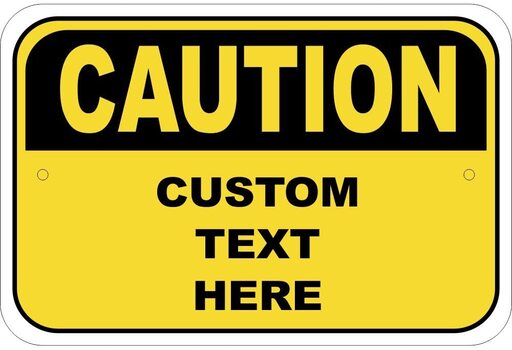 Custom Safety Signs